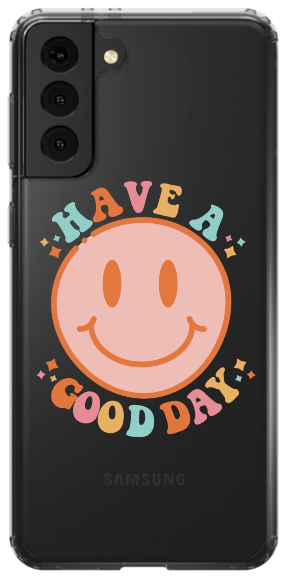 Have a Good Day Phone Case - daziecases