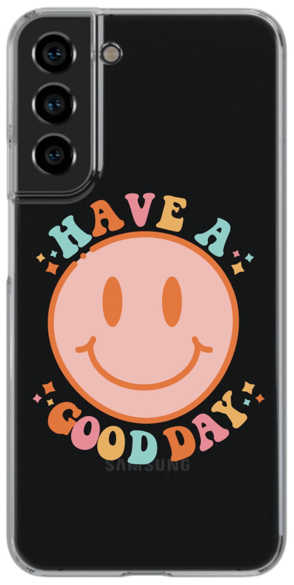 Have a Good Day Phone Case - daziecases