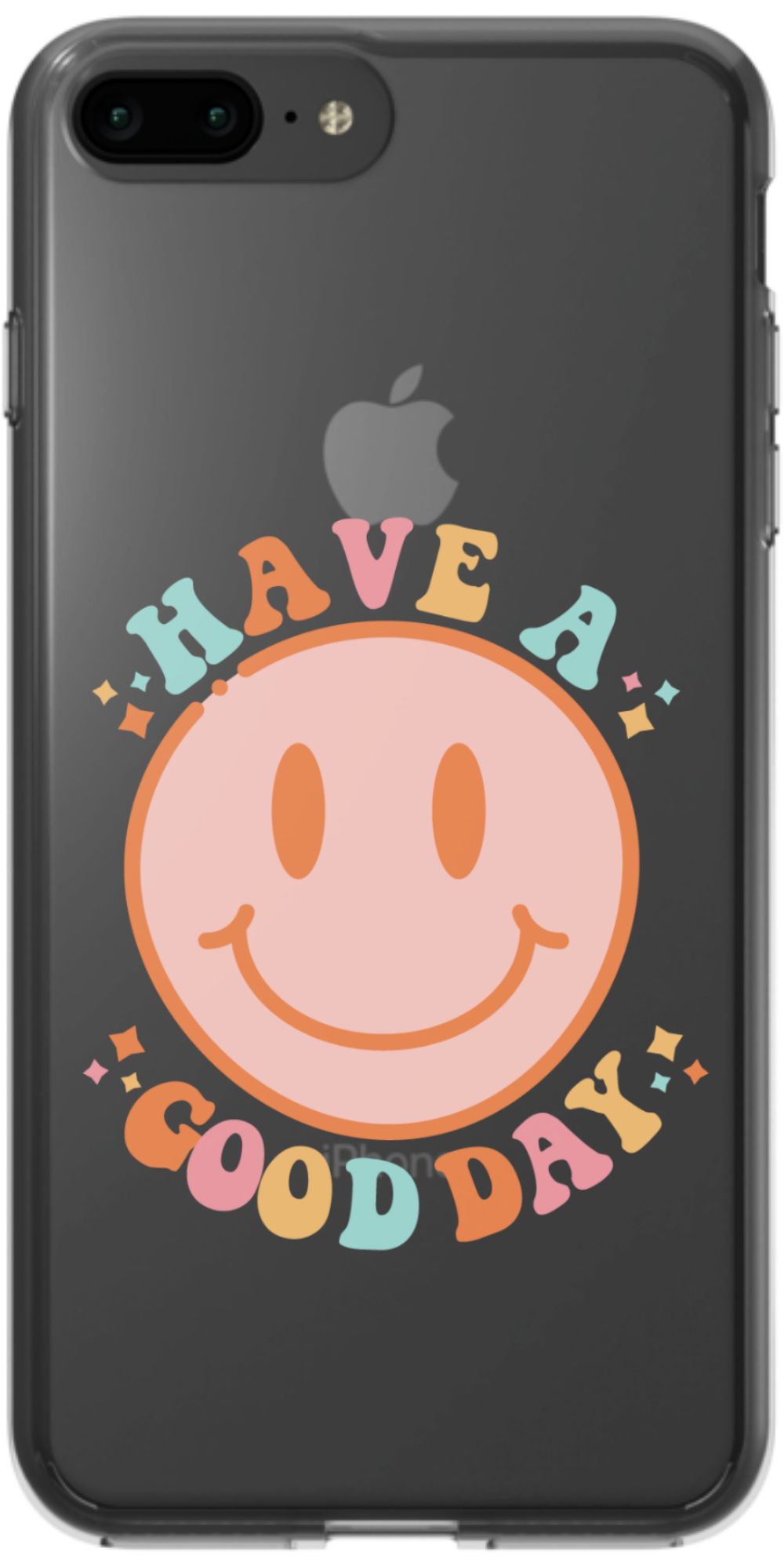 Have a Good Day Phone Case - daziecases