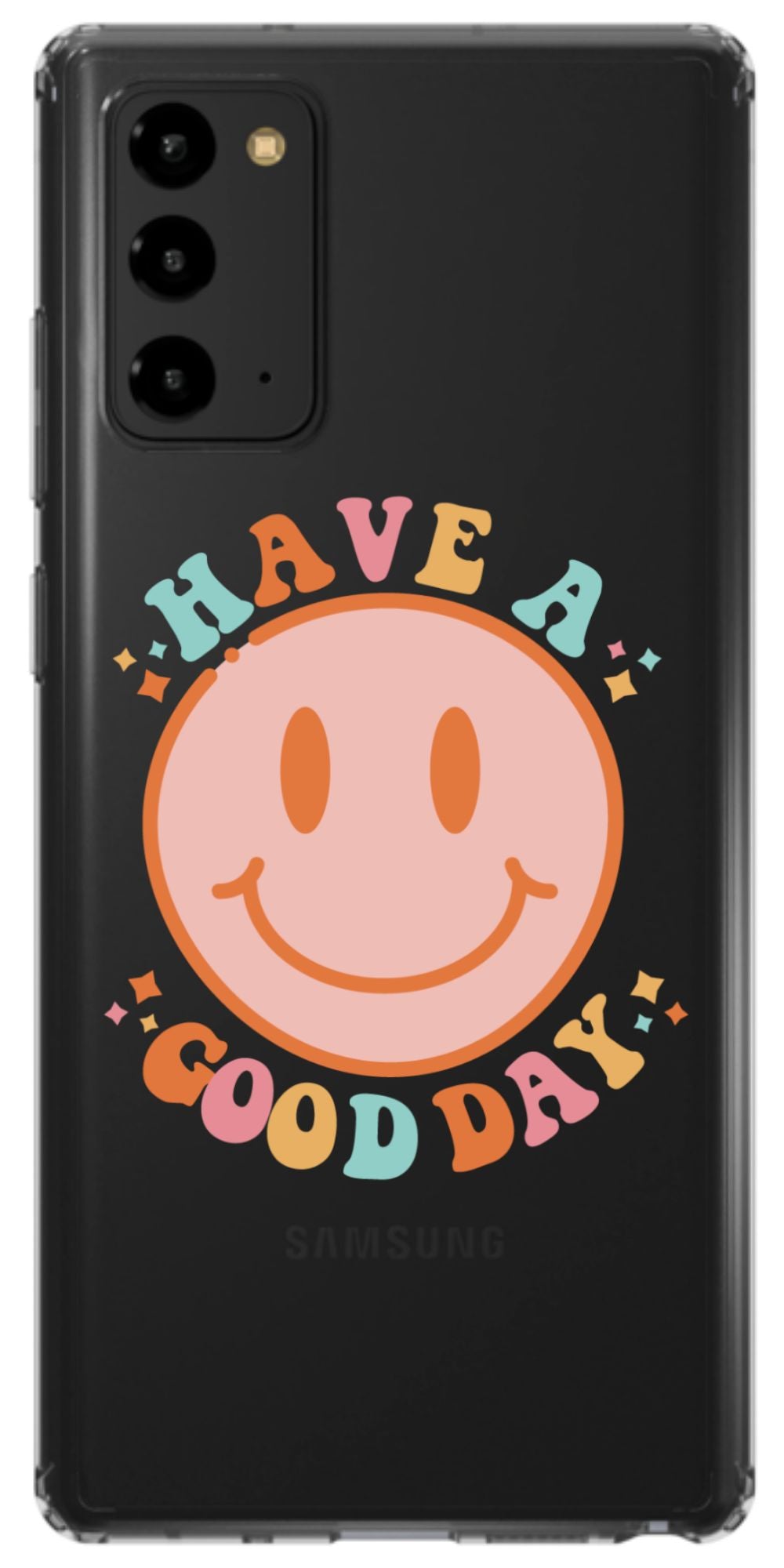 Have a Good Day Phone Case - daziecases