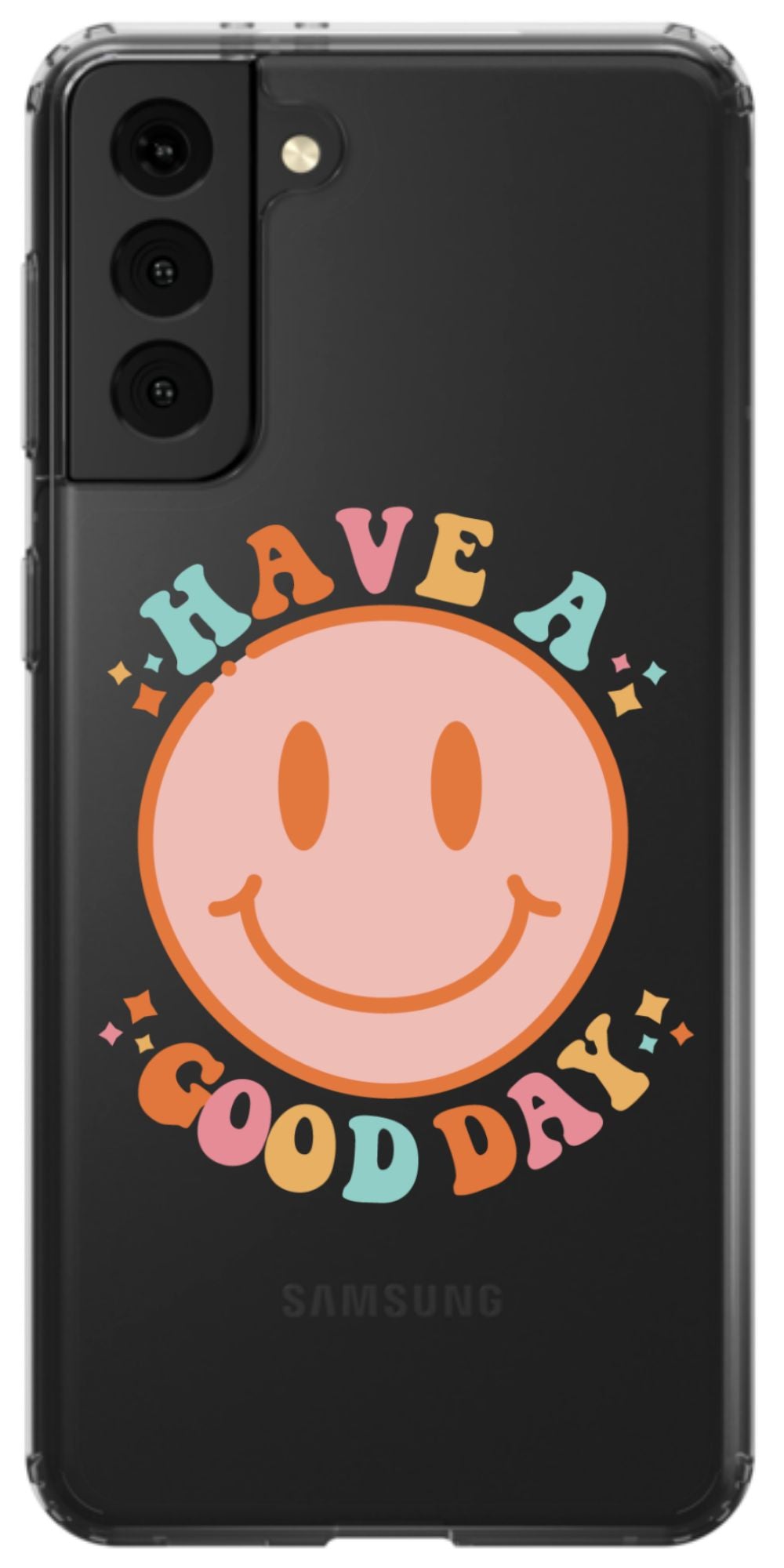 Have a Good Day Phone Case - daziecases